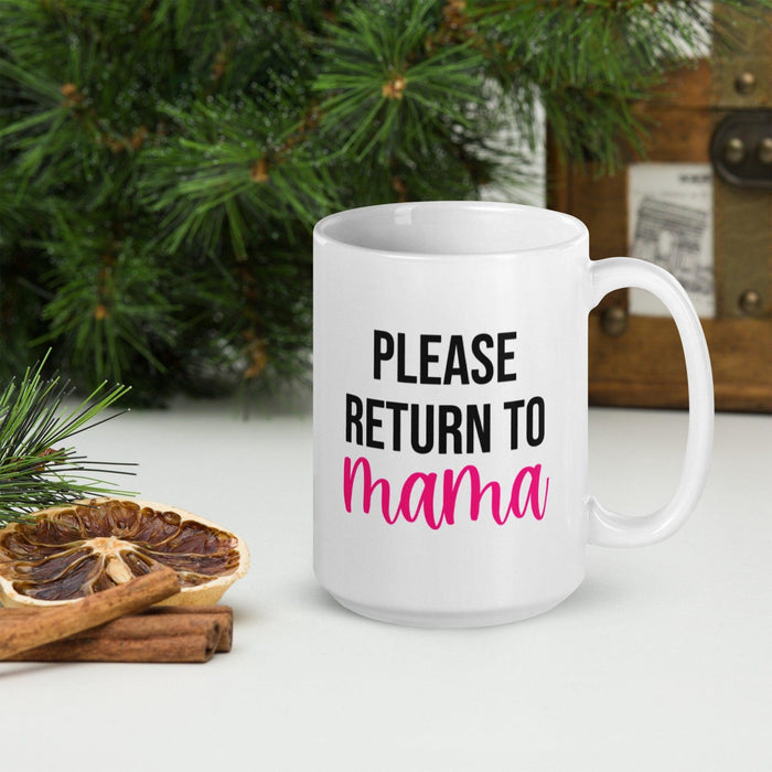 If Found in the Microwave, Please Return to Mama Coffee Mug Salt and Sparkle