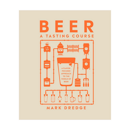 Beer A Tasting Course