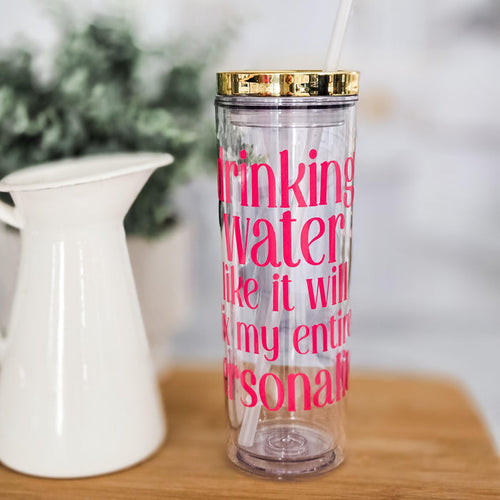 Drinking Water Like It Will Fix My Personality Funny Acrylic Tumbler with Gold Lid, Iced Coffee Cup for Her, Water Bottle, Summer Gift Salt and Sparkle
