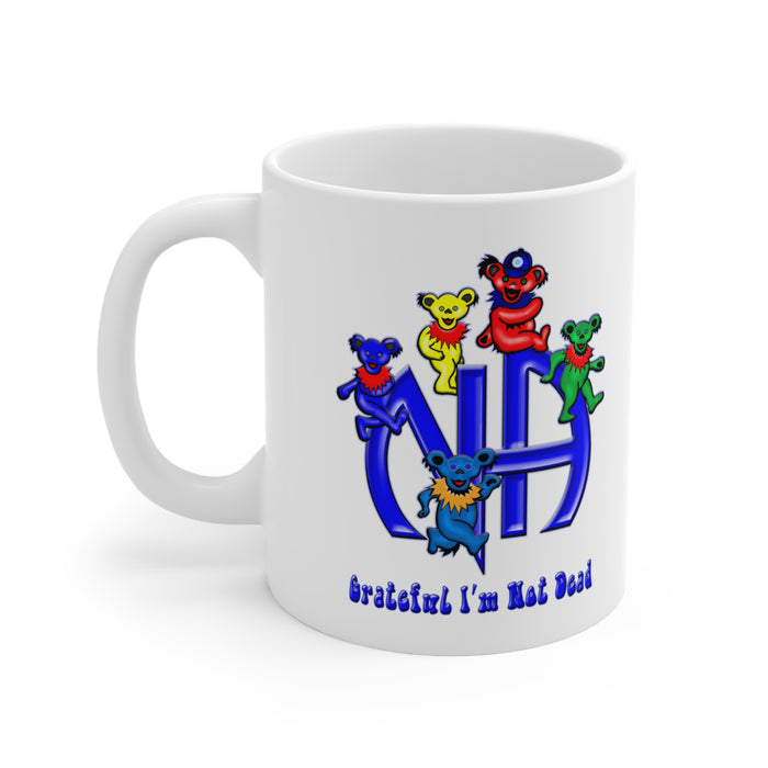 Grateful I'm Not Dead  11oz NA Ceramic Mug