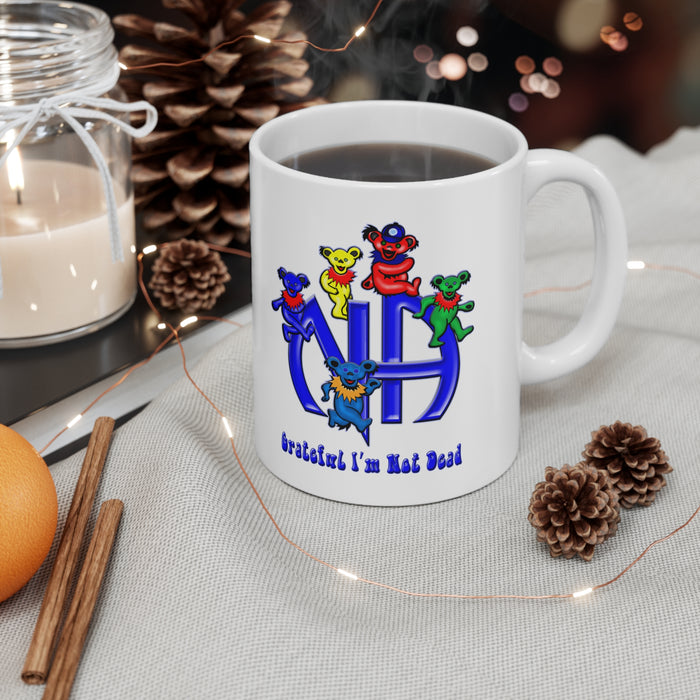 Grateful I'm Not Dead  11oz NA Ceramic Mug
