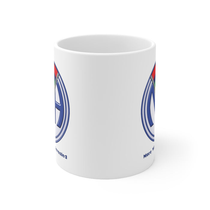 More Will Be Revealed 11oz NA Ceramic Mug