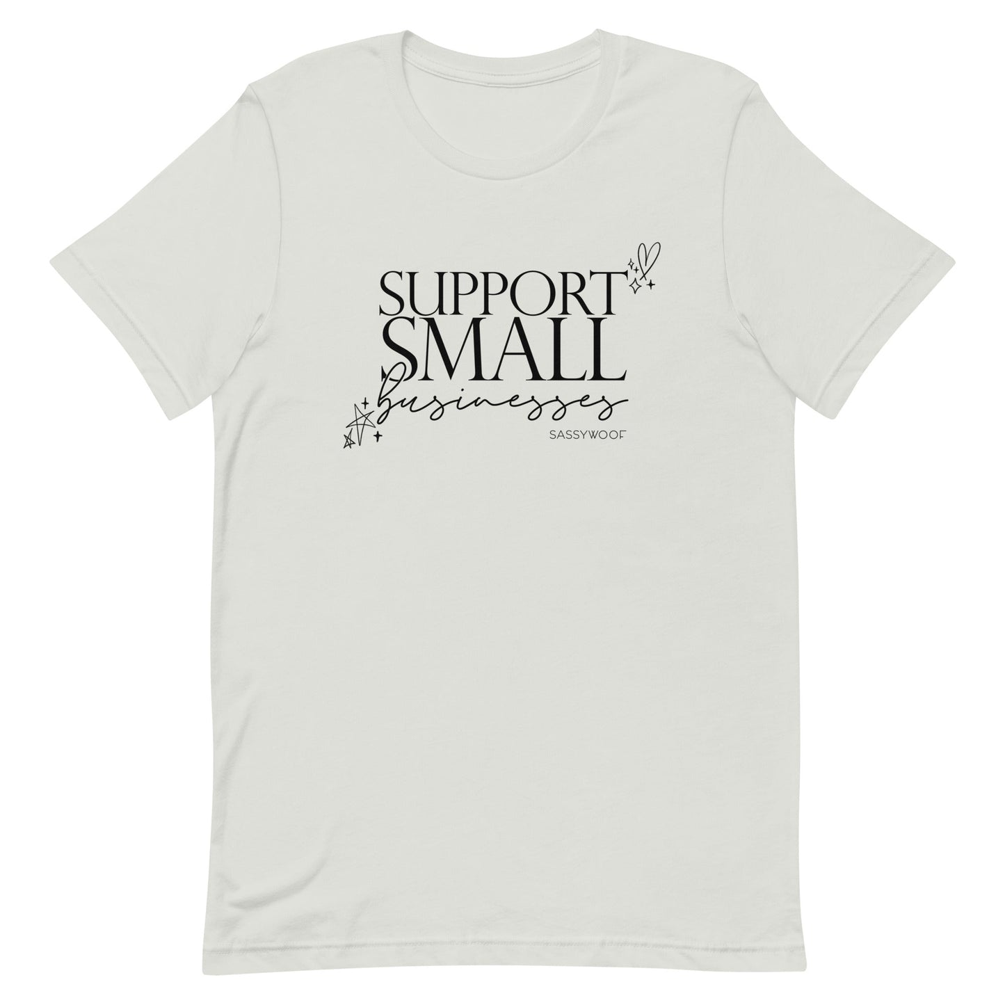 Support Small Businesses Tee